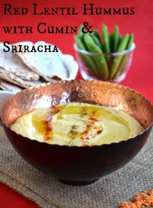 Red lentil hummus with cumin and sriracha