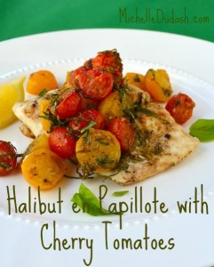 Halibut en Papillote with Cherry Tomatoes, Capers & Garlic