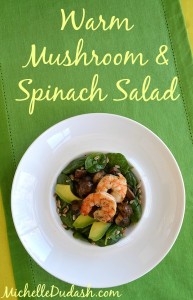 Warm Mushroom and Spinach Salad with Shrimp