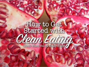 How to Eat Clean